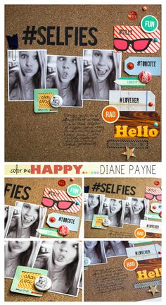 the collage is made up of photos, words and stickers that say selfies