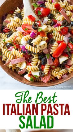 the best italian pasta salad is made with fresh ingredients and ready in minutes to be eaten