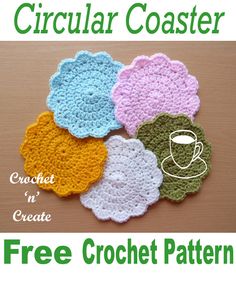 four crochet coasters with the words circular coaster in front of them and coffee cup on top