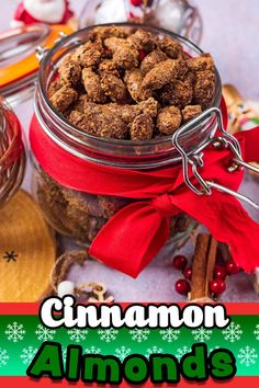 A jar of roasted almonds with a text overlay title. Homemade Crisps, Cinnamon Roasted Almonds, Health Benefits Of Almonds, Healthy Crisps, Homemade Christmas Gift, Healthy Christmas Recipes, Homemade Almond Milk, Cinnamon Almonds, Healthy Christmas