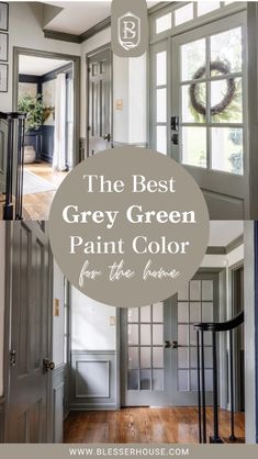 the best grey green paint color for the home