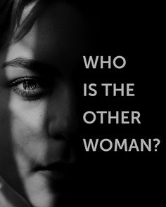 a woman's face is shown with the words who is the other woman?