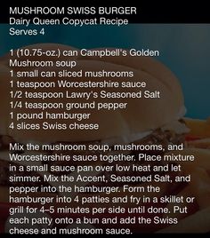 the menu for mushroom swiss burger serves 4