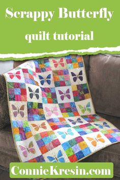 a couch with a quilt on it and the title reads scrappy butterfly quilt tutor