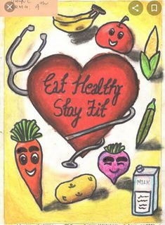 a drawing of a heart surrounded by fruits and vegetables with the words eat healthy, stay fit