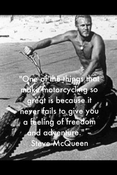 a man riding on the back of a motorcycle with a quote from steve moyer