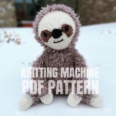 a knitted slotty sitting in the snow with text reading knitting machine puff pattern