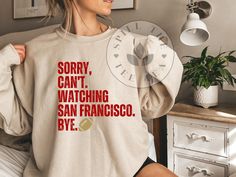 San Francisco Football Sweatshirt, San Francisco Football Shirt, San Francisco Football Gift, Football Sweatshirt, Game Day Sweatshirt Blue Letters