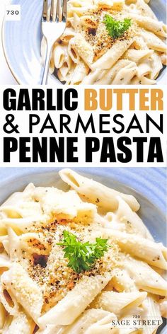 garlic butter and parmesan penne pasta on a plate