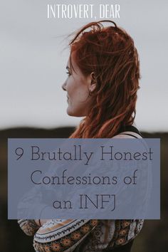 The rarest of all the 16 Myers-Briggs personality types, INFJs make up only 1-2 percent of the population and are known for their paradoxical blend of “dreamer” and “doer” all in one. Here are nine brutally honest confessions of an INFJ. #INFJ #INFJproblems #MBTI #MyersBriggs #personality #personalitytype #16personalities Infj Trust, Infj Aesthetic Pictures, Infj Confessions, Infj Women, Meyers Briggs Personality Test