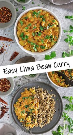 two bowls filled with different types of food and the words easy lima bean curry above them