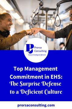 two men shaking hands with the caption top management comment in ehs the surprise defense to a different culture