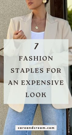 Discover 7 fashion staples for women to effortlessly achieve an expensive look. Learn how to look expensive with elegant classy outfits and simple fashion tips to look elegant. Embrace the quiet luxury aesthetic and get styling tips and tricks to elevate your style for a high-value woman style look!