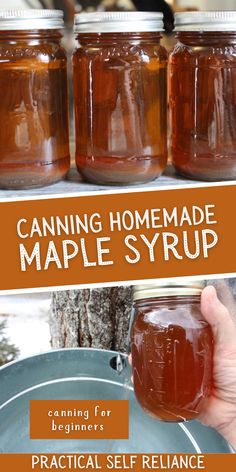 canning homemade maple syrup for beginners with practical self reliance and instructions to use it