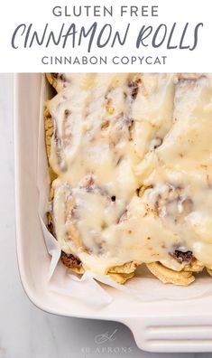 an image of gluten free cinnamon rolls in a casserole dish with text overlay