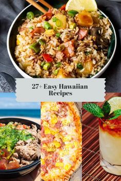 several different hawaiian food and drinks with the words, 27 easy hawaiian recipe's