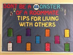 a bulletin board that says don't be a monster of a roommatee tips for living with others