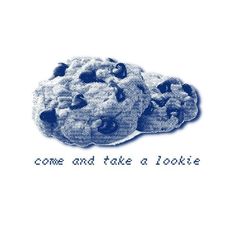 some blueberry muffins are sitting on top of the words come and take a cookie