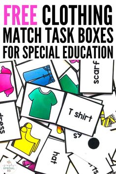 a pile of clothes with the text free clothing matching match task boxes for special education