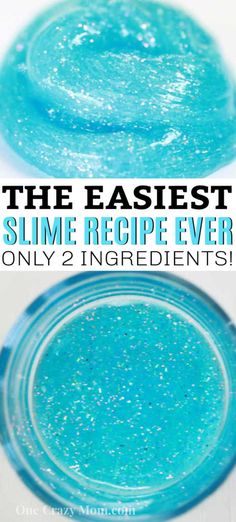 two blue dishes with text overlay that says the easier slime recipe ever only 2 ingredients