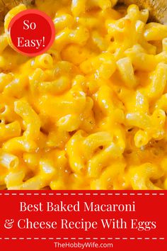 Baked Macaroni and Cheese Recipe without eggs