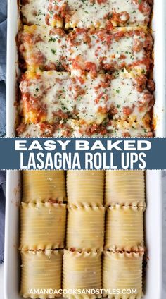 easy baked lasagna rolls in a casserole dish with cheese and sauce