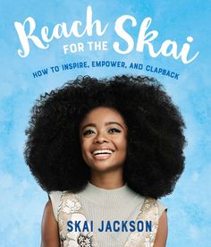 Actress, activist, and now Dancing with the Stars competitor, Skai Jackson shares her lessons on life and her rise to stardom in this vibrant memoir about self-acceptance, girl empowerment, and the classy clapback. Anne Mcclain, China Anne Mcclain, Skai Jackson, China Anne, Disney Channel Shows, Teen Celebrities, Girl Empowerment