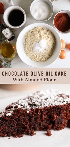 chocolate olive oil cake with almond flour on the side and ingredients in bowls around it