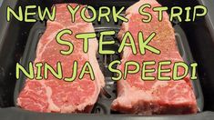 new york strip steak ninja speed