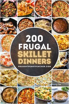 the cover of 200 frugal skillet dinners, with pictures of different dishes