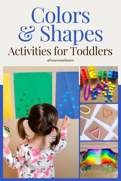 the cover of colors and shapes activities for toddlers with pictures of children's artwork