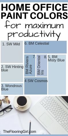 a poster with the words home office paint colors for maximum productivity on it's side