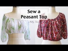 two blouses on mannequins with the words sew a peasant top