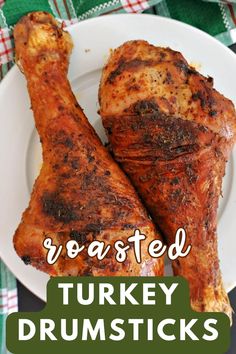 2 roasted turkey drumsticks on a white plate. How To Roast Turkey Legs In Oven, Roasted Turkey Legs Recipes, How To Cook Turkey Drumsticks, Turkey Drumstick Recipe Oven Baked, Roasted Turkey Legs In Oven, Turkey Legs In Oven, Easy Roasted Turkey, Turkey Drumstick Recipe, Baked Turkey Legs