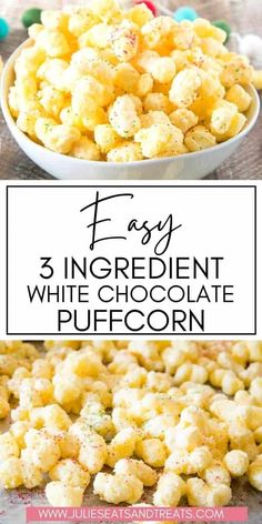 three ingredient white chocolate popcorn with text overlay