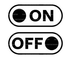 two black and white signs with the words on off