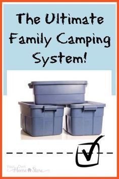 the ultimate family camping system is here