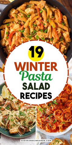 winter pasta salads with text overlay that reads, 19 winter pasta salad recipes