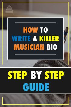 a person using a cell phone with the text how to write a killer musician bio step by step guide