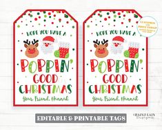 two christmas gift tags with the words poppin'good christmas and reindeers on them