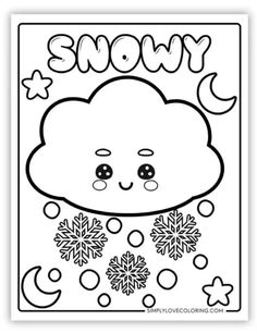 a coloring page with the word snow on it and a cloud in the sky, surrounded by snowflakes