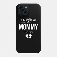 an iphone case with the words,'promote to mommy est 2020'on it