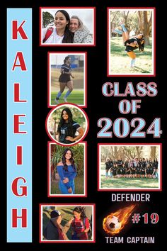 the class of 2024 poster is featured in red, blue and black with images of women's soccer players