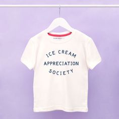 'ice Cream Appreciation Society' Kid's T Shirt By Alphabet Bags | notonthehighstreet.com Slogan Shirts, Slogan Tshirt, Funny Slogans, Girls T Shirt, Toddler Clothes, Toddler Girl Outfits, Kid Tees, Summer Kids