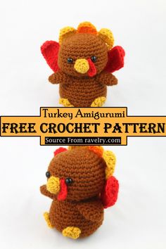 two crocheted stuffed animals sitting side by side with the text turkey amigurmi free crochet pattern