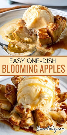 two plates with different types of food on them and the words easy one dish blooming apples