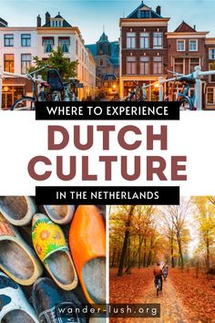 the cover of where to experience dutch culture in the netherlands, with an image of people riding bicycles