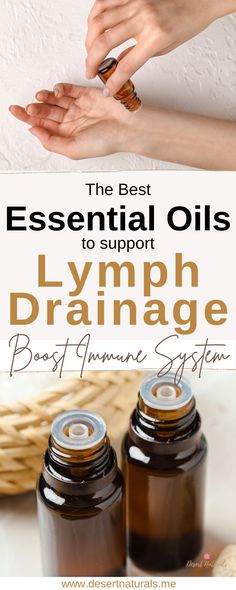 photo of woman applying essential oils to her wrist, and bottles of essential oil with text The Best Essential Oils to Support Lymph Drainage Oil For Lymph Drainage, Essential Oil Lymph Drainage, How To Do Lymph Drainage, Essential Oils Lymph Nodes Swollen, Ginger Essential Oil For Lymph Drainage, How To Essential Oils, Clean Lymph System, Lymph Drainage Massage Abdomen, Lymph Drainage Diet