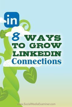 the text 8 ways to grow linkedin connections