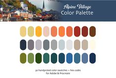 the color palette for alpine village